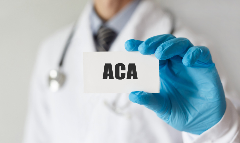 ACA (Affordable care act)